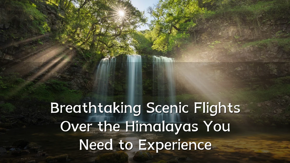 Breathtaking Scenic Flights Over the Himalayas You Need to Experience