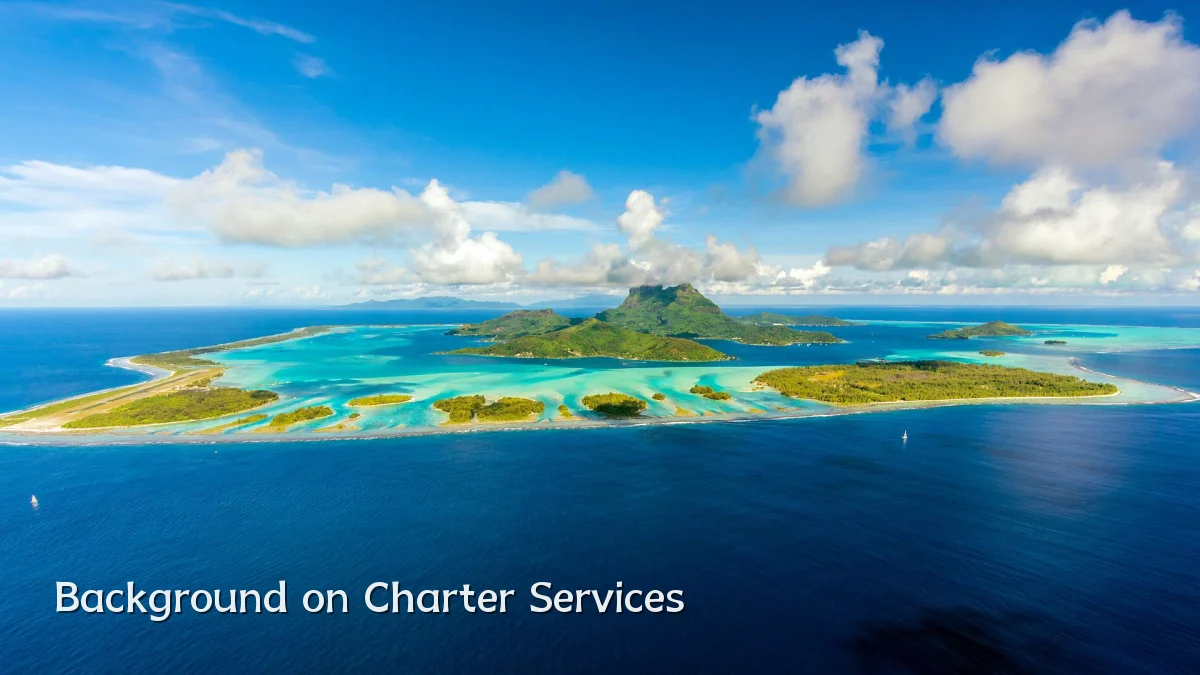 Background on Charter Services