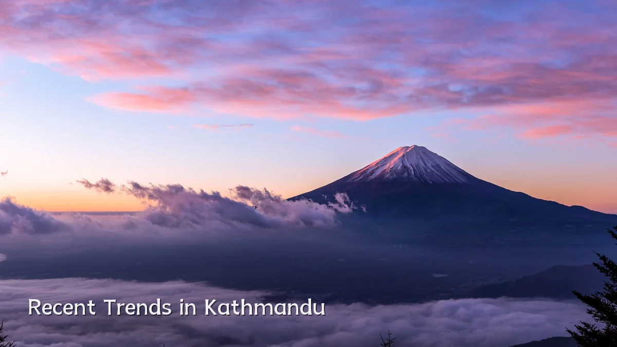 Recent Trends in Kathmandu